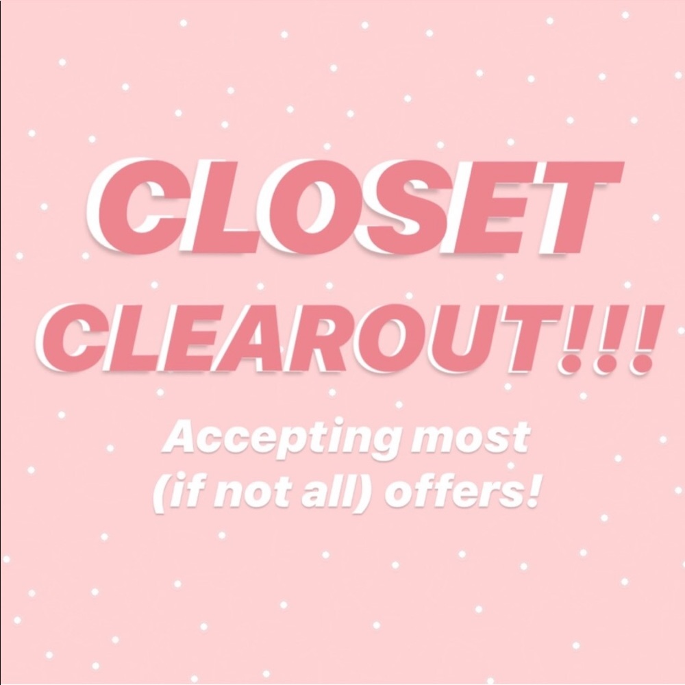 CLOSET CLEAROUT